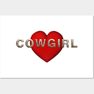 Love Being Cowgirl Posters and Art